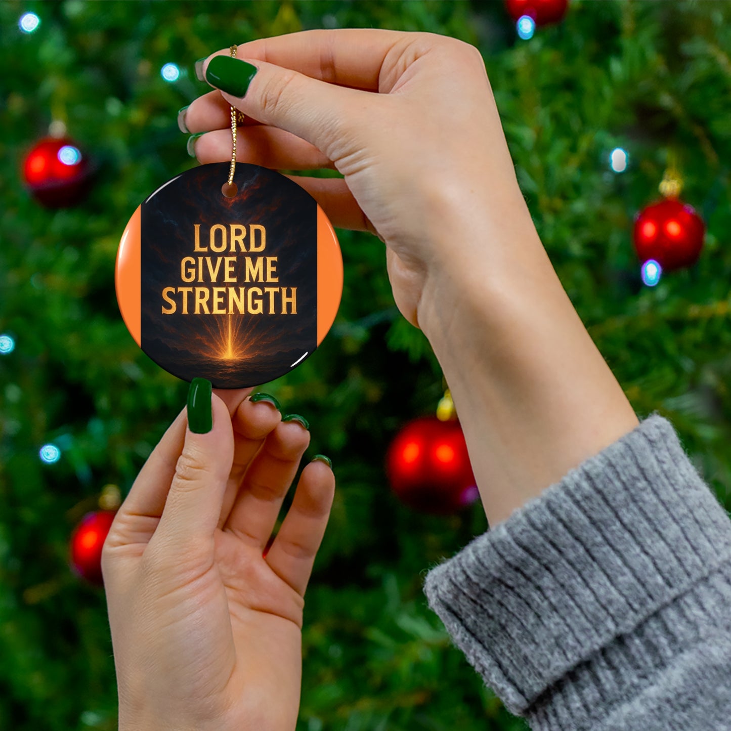 Ceramic Ornament – "Lord Give Me Strength" Religious Christmas Decoration