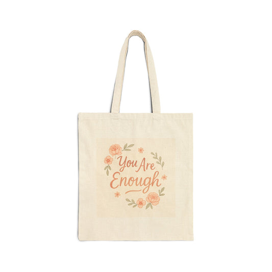 You Are Enough Floral Canvas Tote Bag