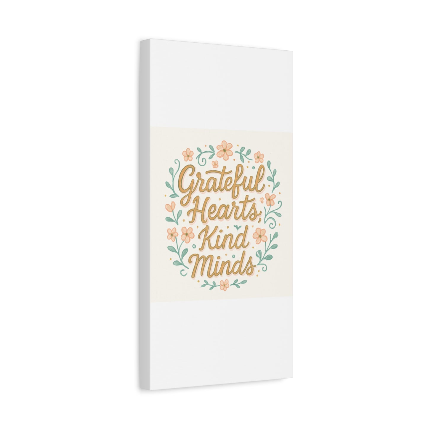Grateful Hearts Kind Minds Canvas Wall Art