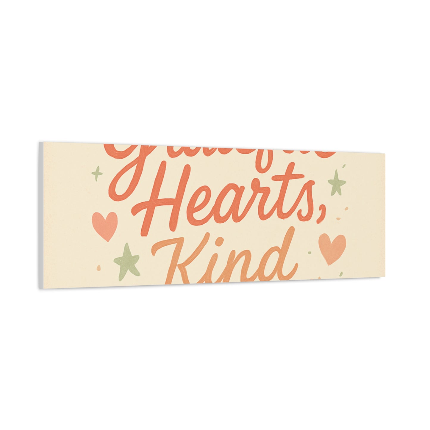 Grateful Hearts Kind Minds Canvas Wall Art — Inspirational Quote Matte Canvas