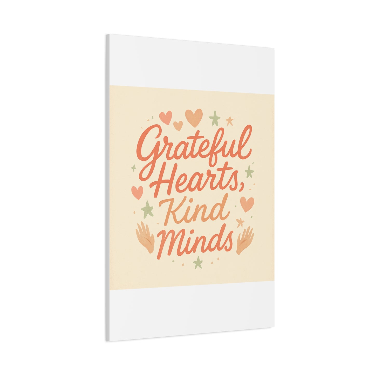 Grateful Hearts Kind Minds Canvas Wall Art — Inspirational Quote Matte Canvas