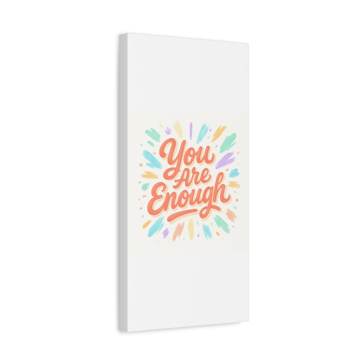 You Are Enough Canvas Wall Art — Inspirational Motivational Quote