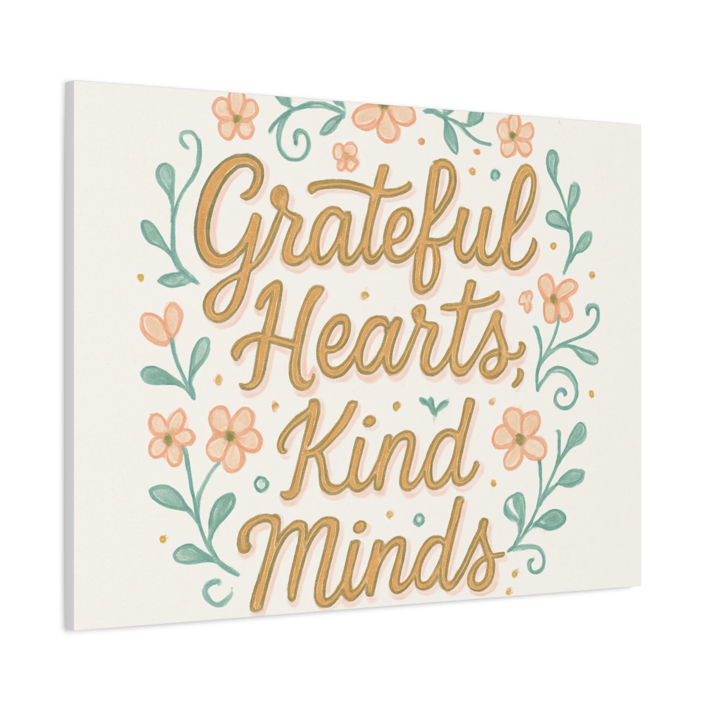 Grateful Hearts Kind Minds Canvas Wall Art