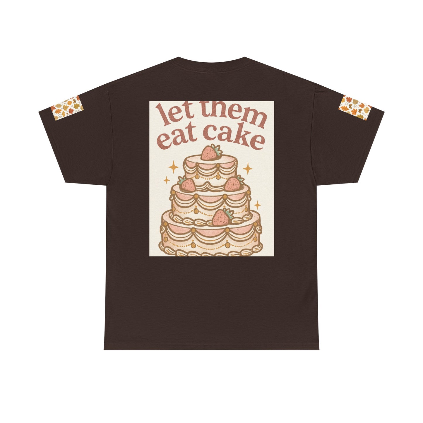 Let Them Eat Cake Tee — Vintage Marie Antoinette Dessert Graphic T-Shirt