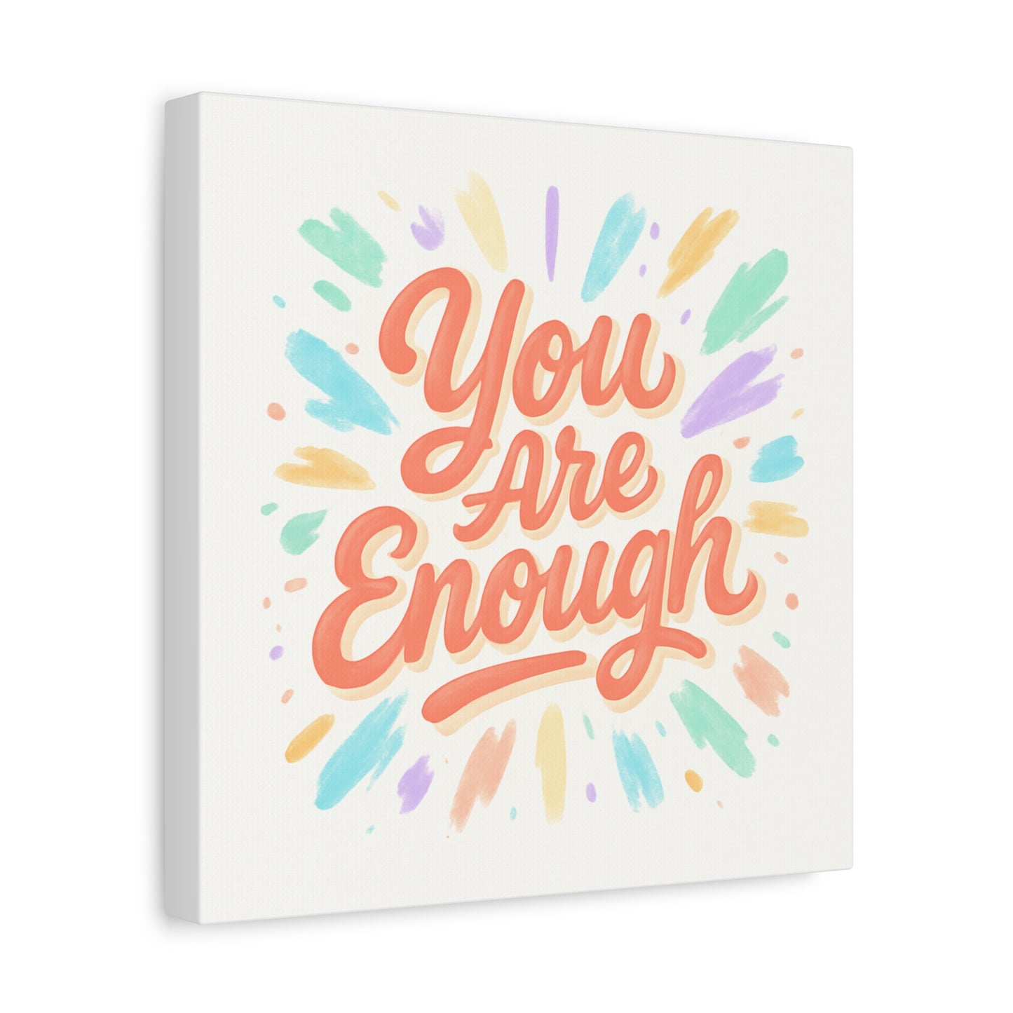 You Are Enough Canvas Wall Art — Inspirational Motivational Quote