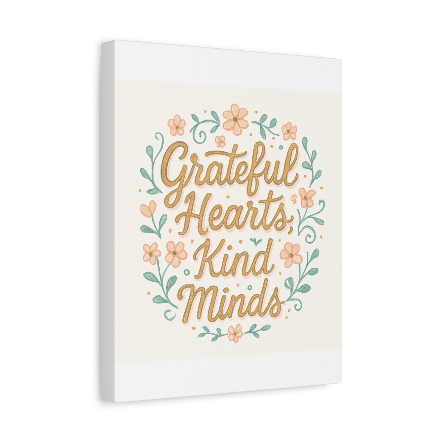 Grateful Hearts Kind Minds Canvas Wall Art