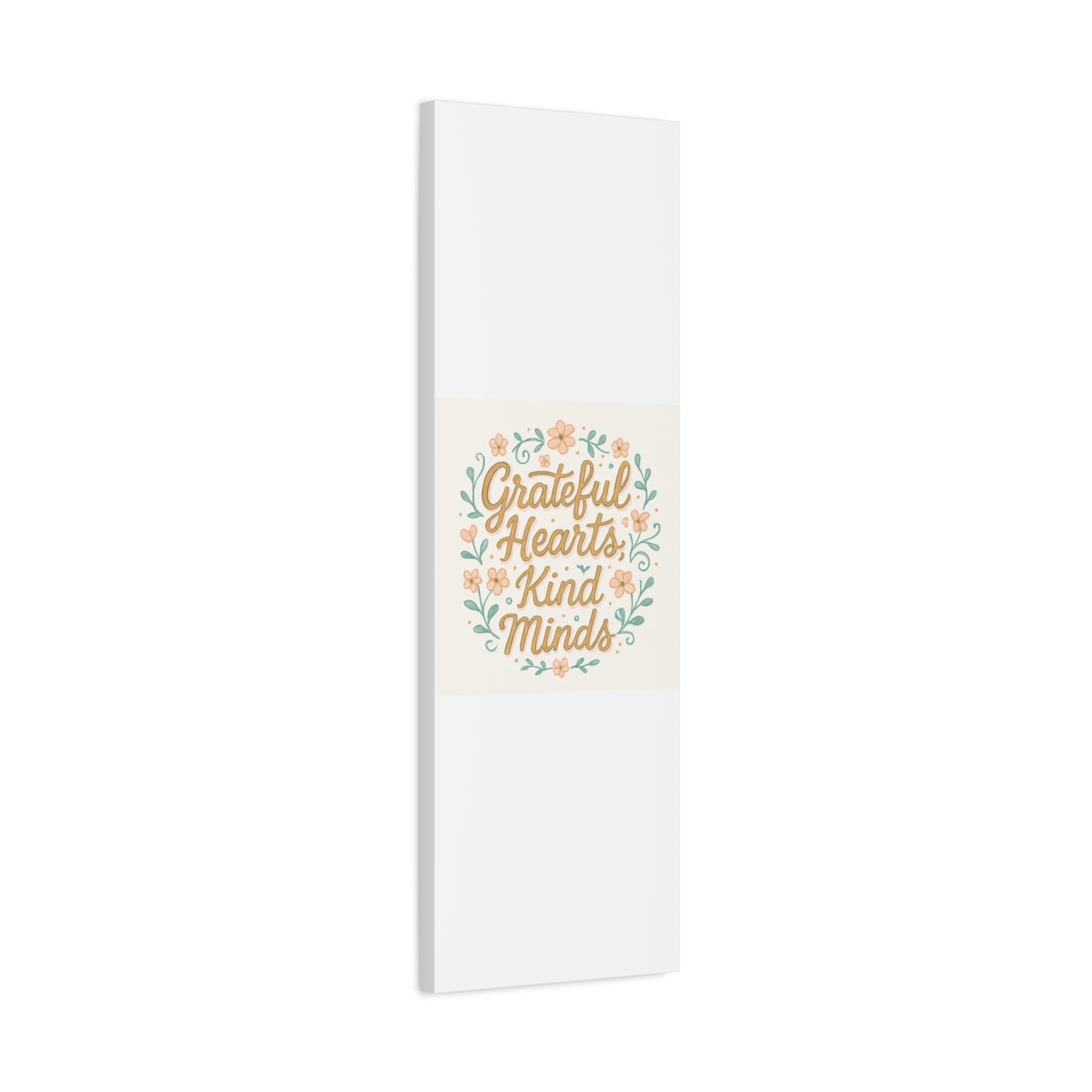 Grateful Hearts Kind Minds Canvas Wall Art