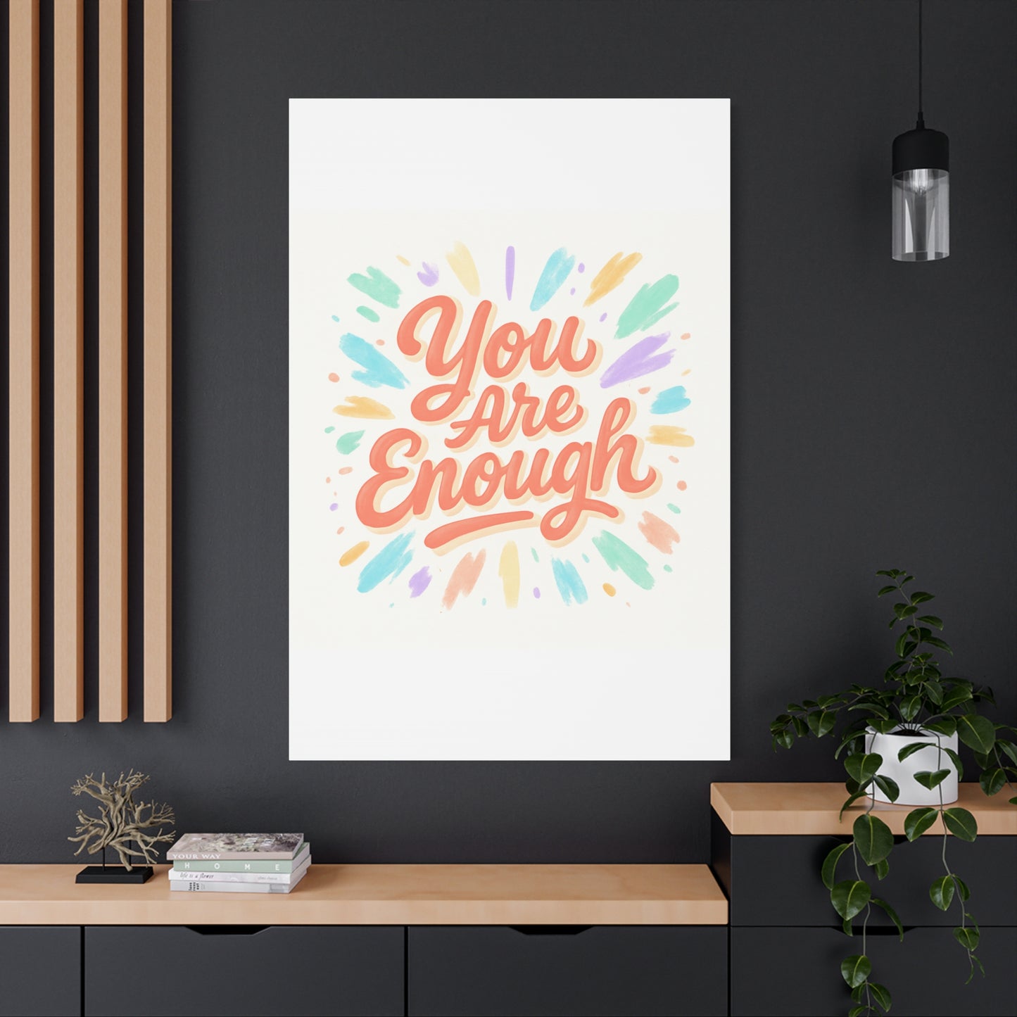 You Are Enough Canvas Wall Art — Inspirational Motivational Quote