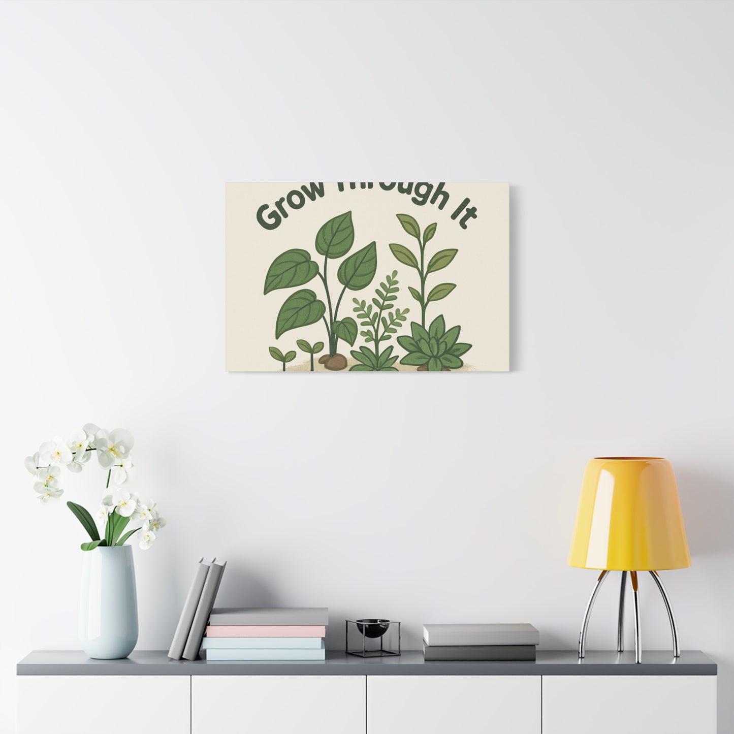 Grow Through It Canvas Wall Art — Botanical Inspirational Quote Matte Print