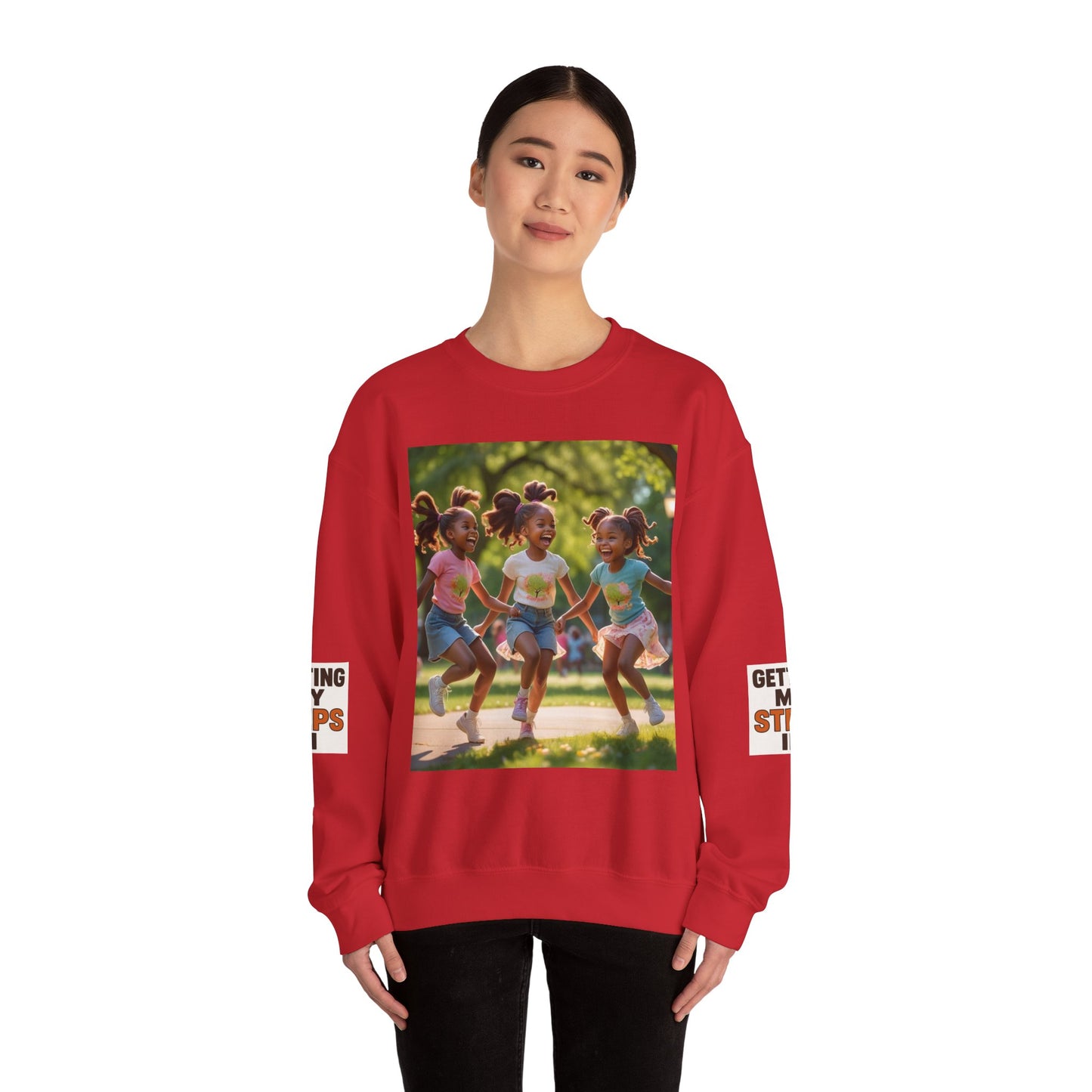 Crewneck Sweatshirt — "Getting My Steps In" Graphic with Kids Playing