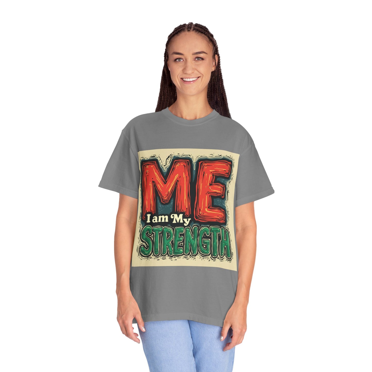 ME I Am My Strength Graphic T‑Shirt