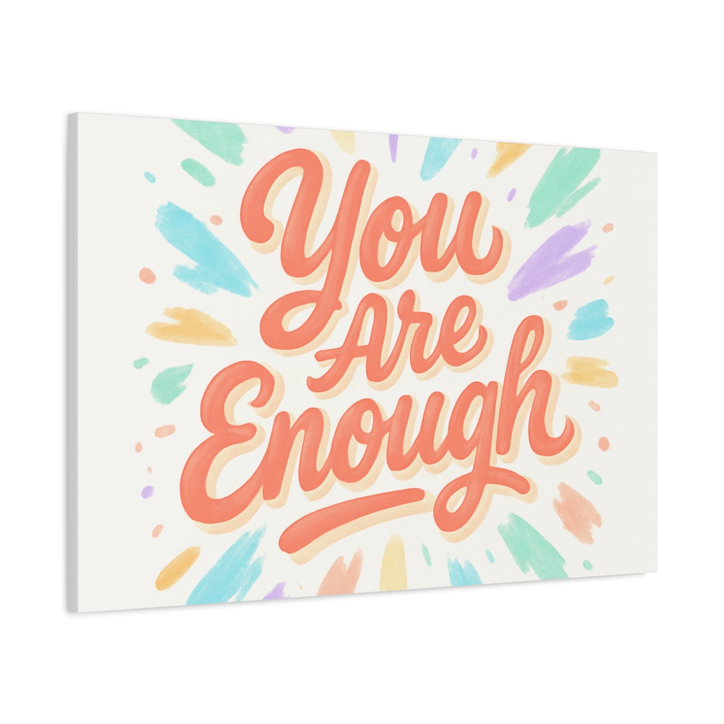 You Are Enough Canvas Wall Art — Inspirational Motivational Quote