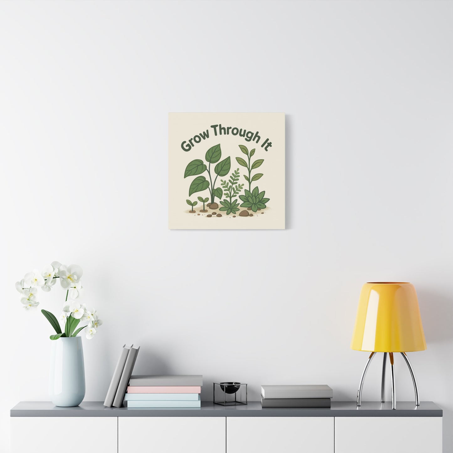Grow Through It Canvas Wall Art — Botanical Inspirational Quote Matte Print