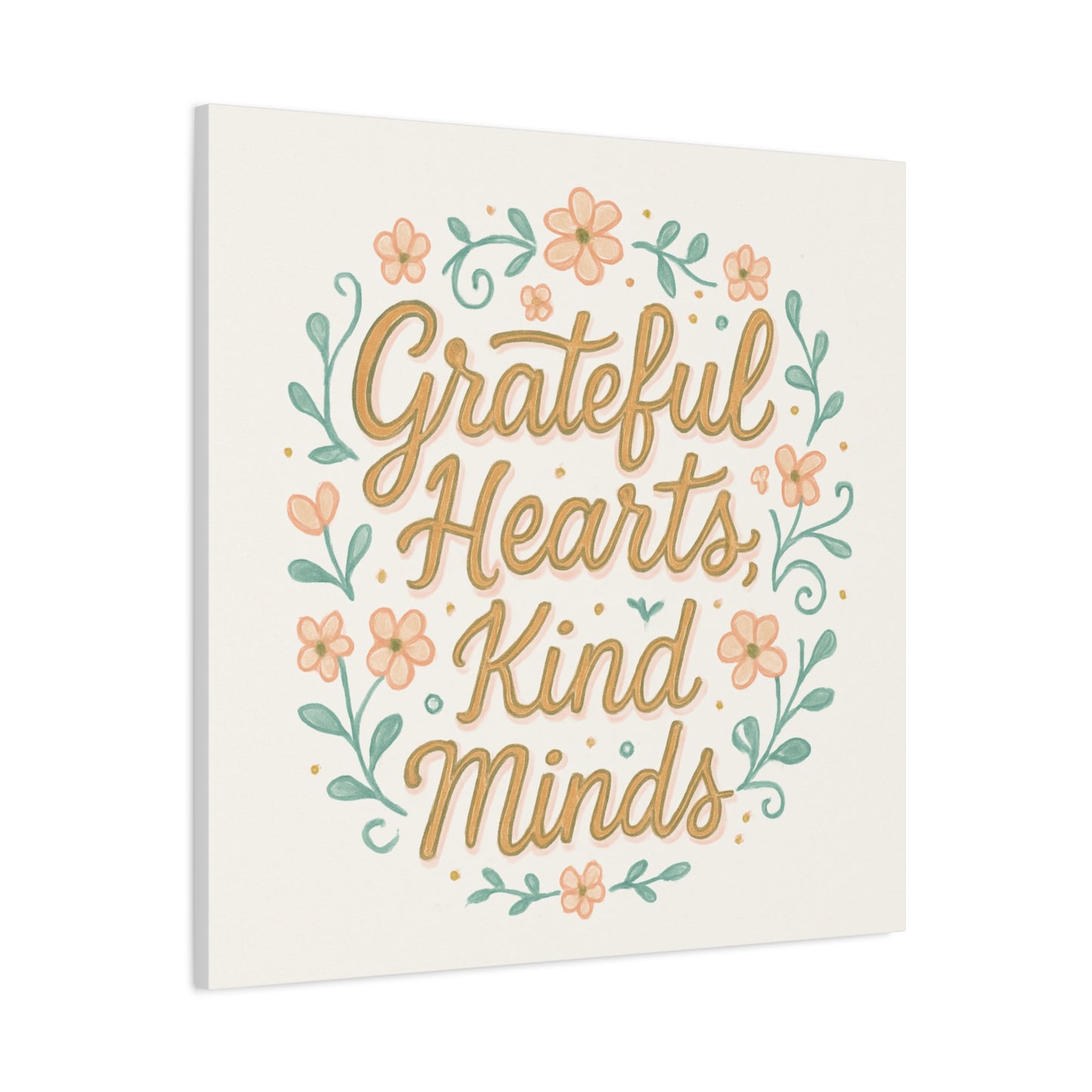 Grateful Hearts Kind Minds Canvas Wall Art