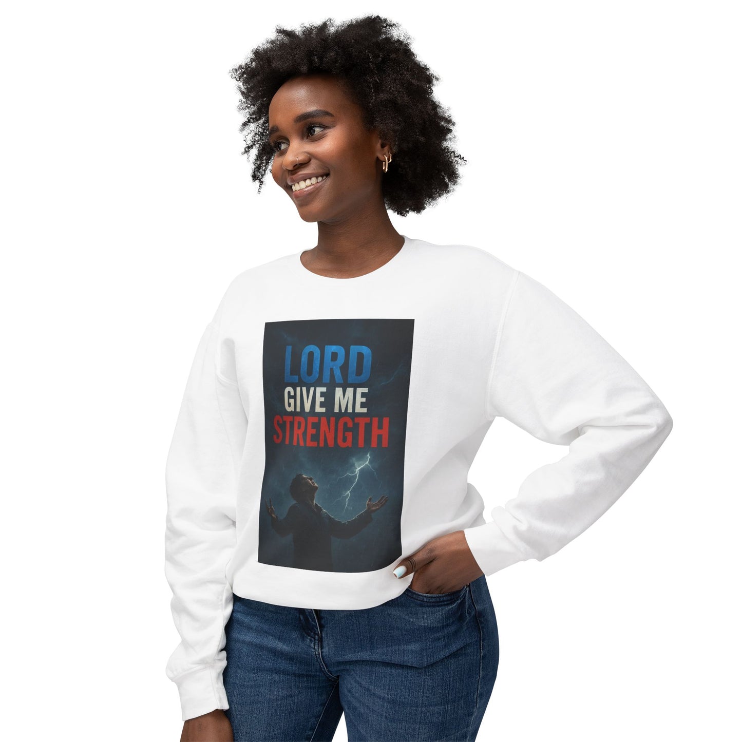 Lord Give Me Strength Crewneck Sweatshirt — Christian Faith Prayer Graphic