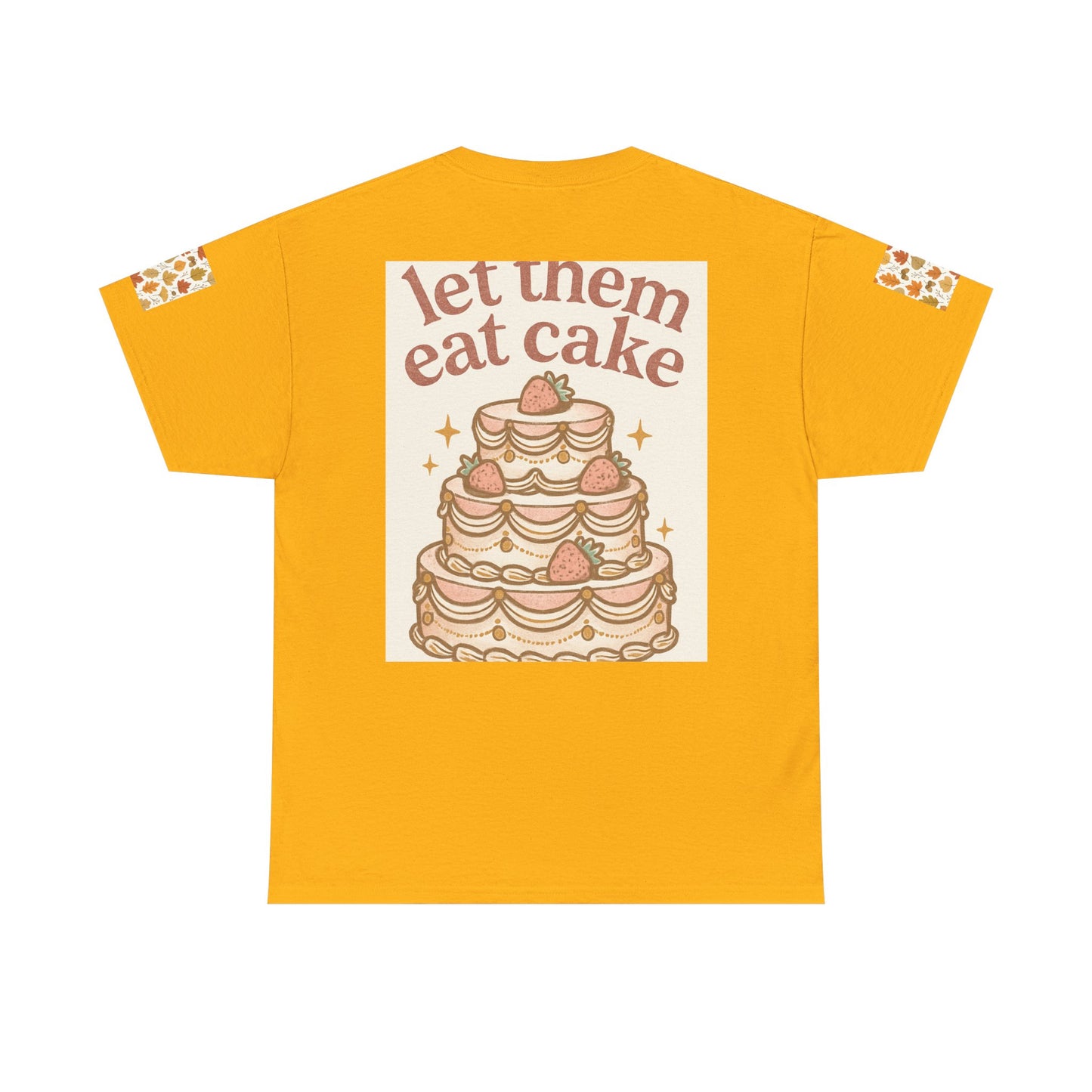 Let Them Eat Cake Tee — Vintage Marie Antoinette Dessert Graphic T-Shirt