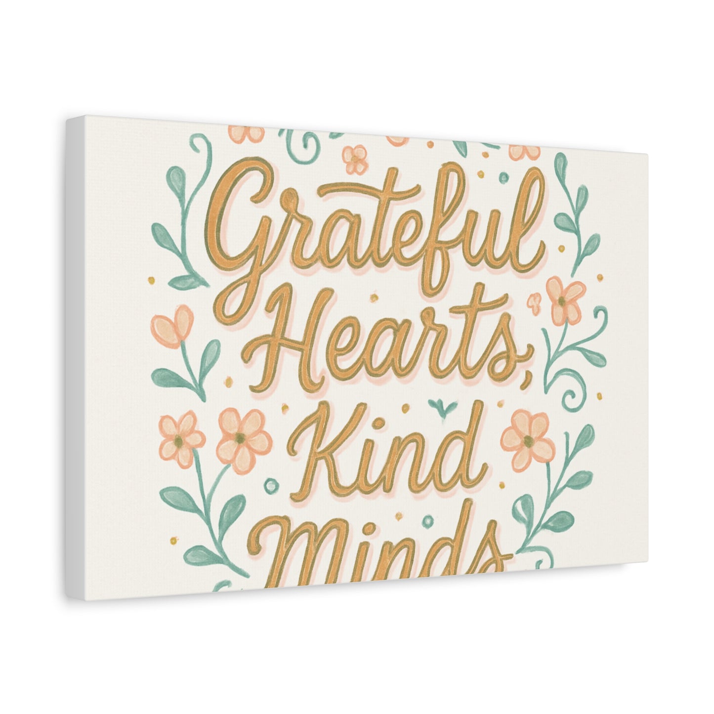 Grateful Hearts Kind Minds Canvas Wall Art