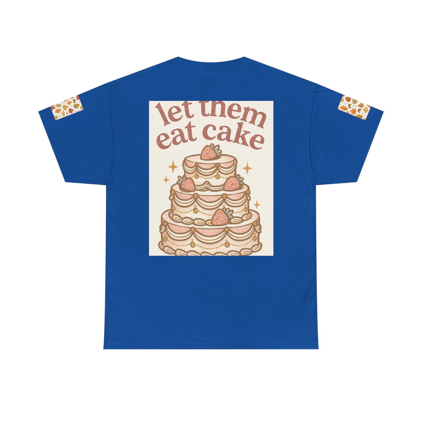 Let Them Eat Cake Tee — Vintage Marie Antoinette Dessert Graphic T-Shirt