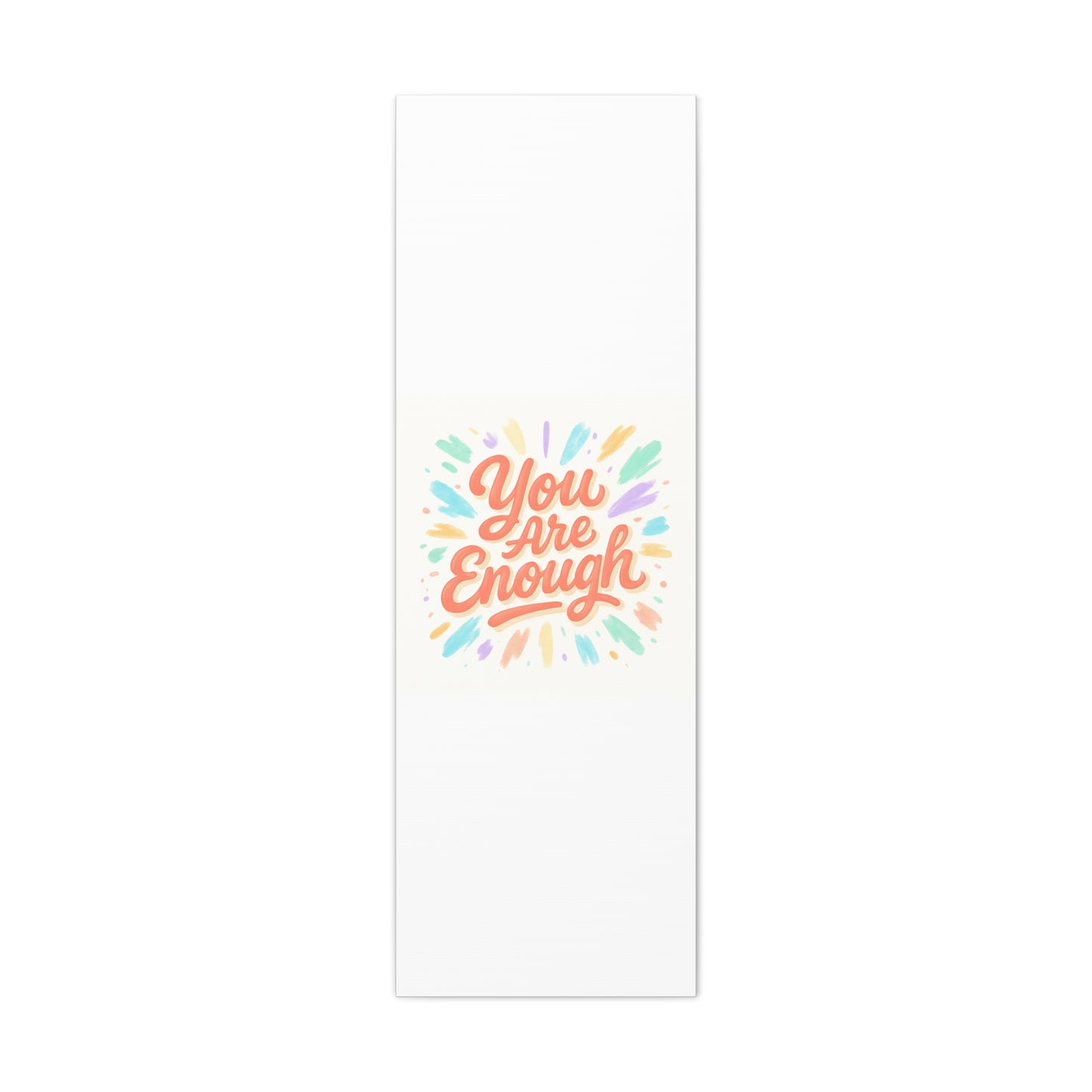 You Are Enough Canvas Wall Art — Inspirational Motivational Quote