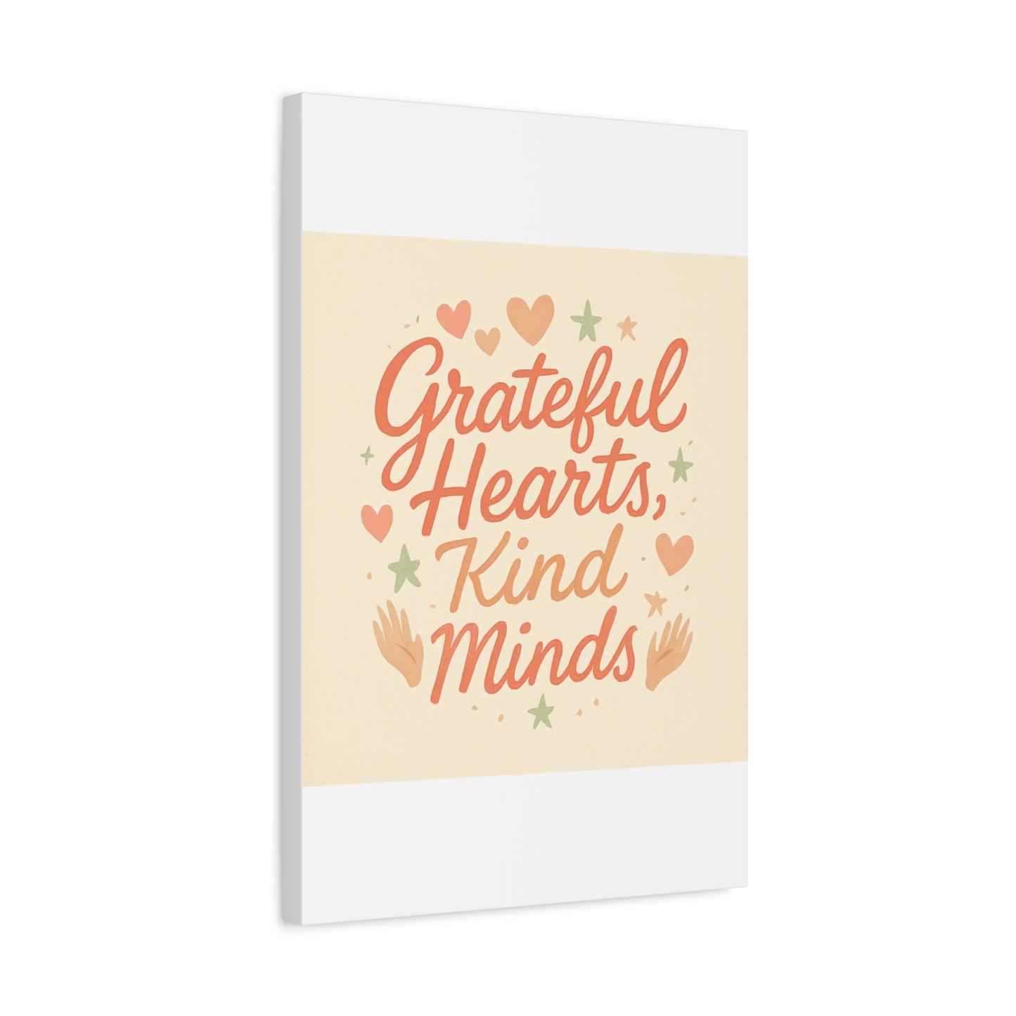 Grateful Hearts Kind Minds Canvas Wall Art — Inspirational Quote Matte Canvas