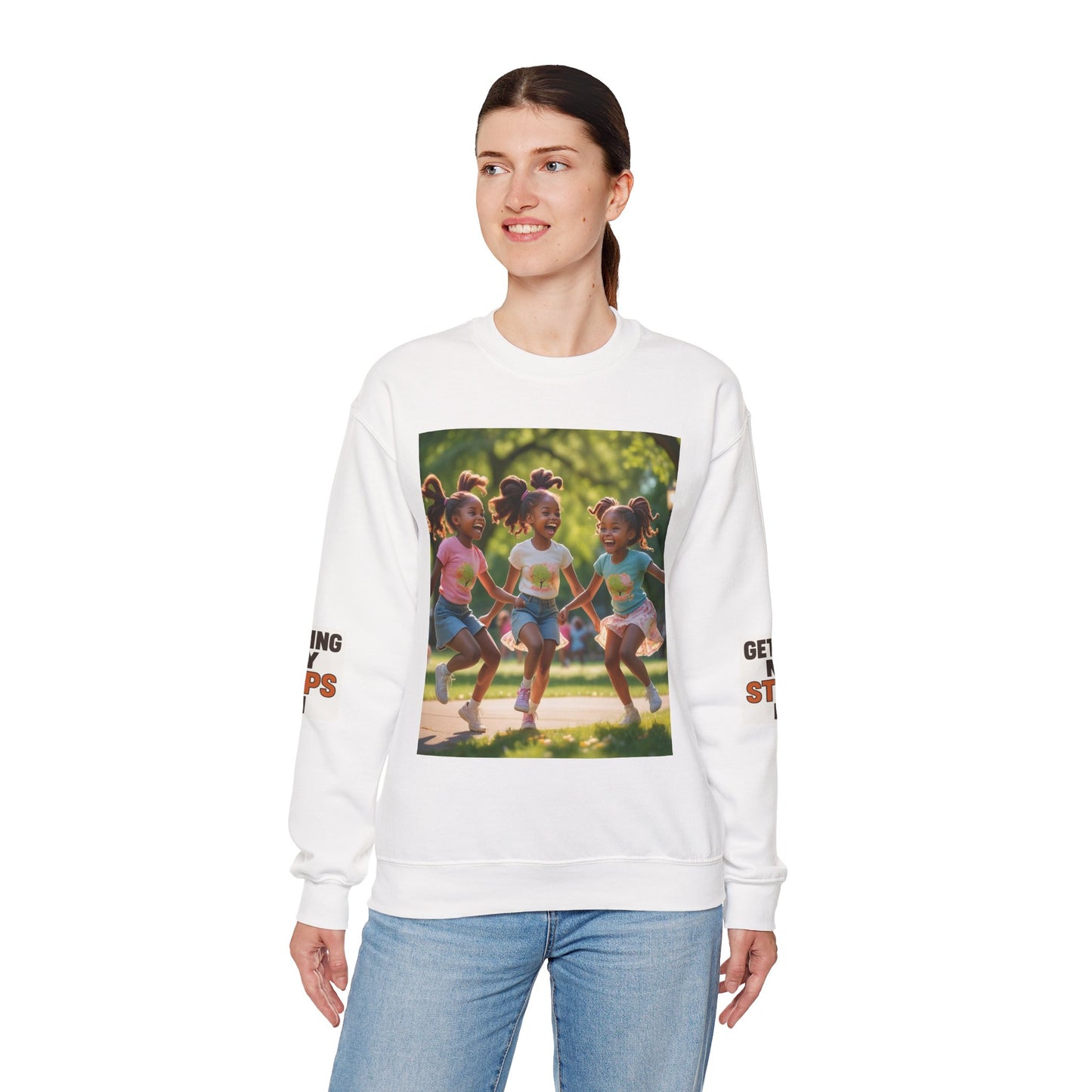 Crewneck Sweatshirt — "Getting My Steps In" Graphic with Kids Playing