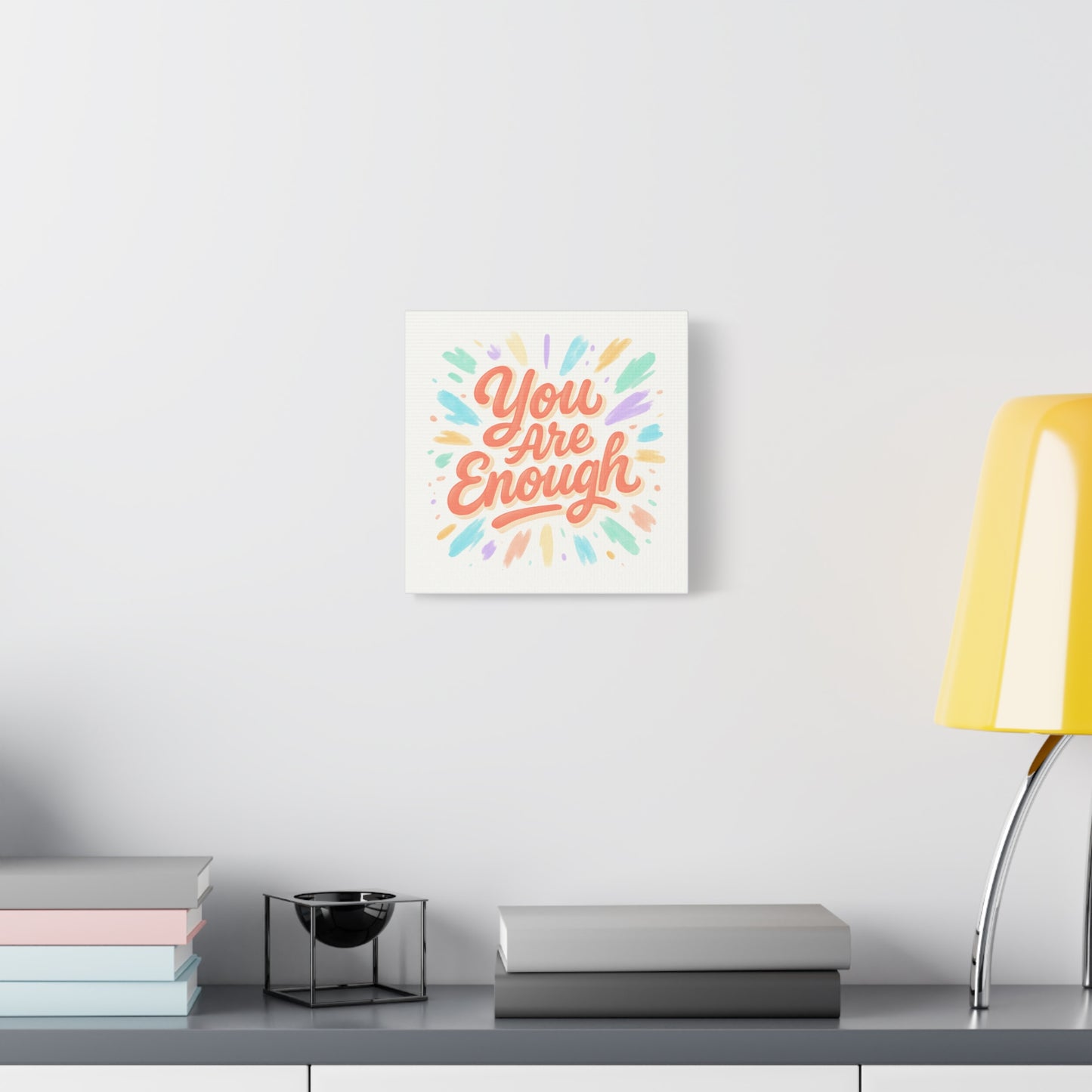 You Are Enough Canvas Wall Art — Inspirational Motivational Quote