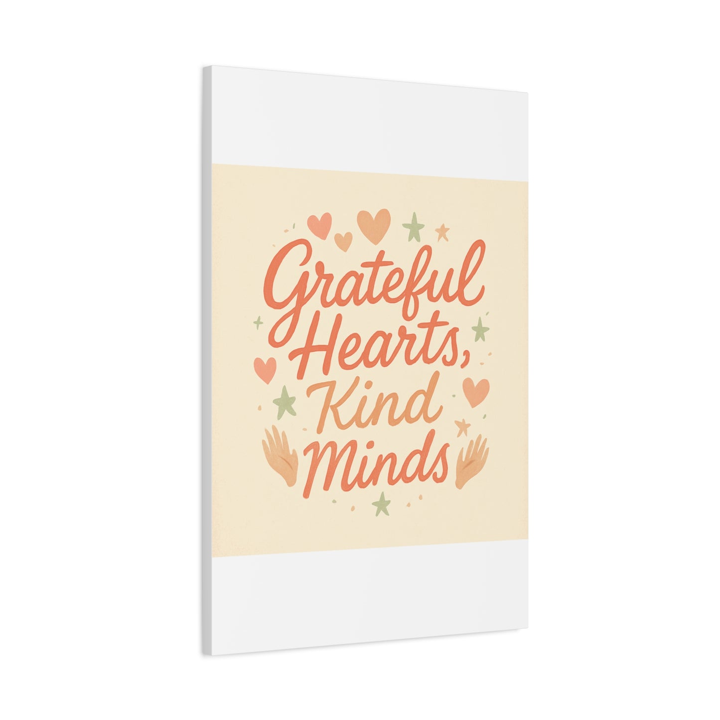 Grateful Hearts Kind Minds Canvas Wall Art — Inspirational Quote Matte Canvas