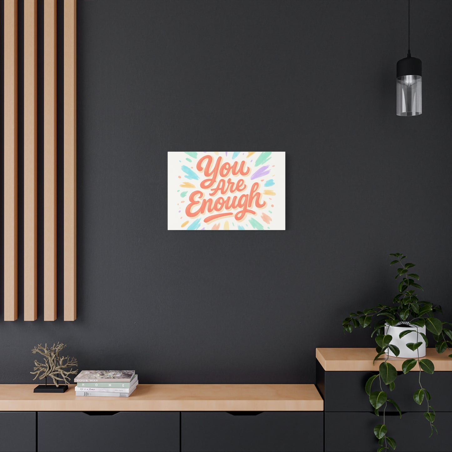 You Are Enough Canvas Wall Art — Inspirational Motivational Quote