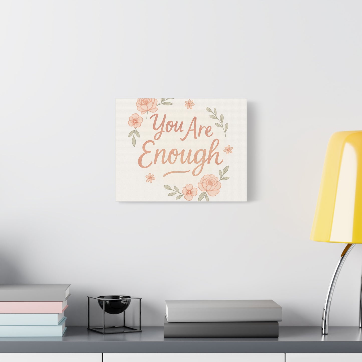 You Are Enough Floral Canvas Wall Art — Inspirational Matte Stretched Canvas