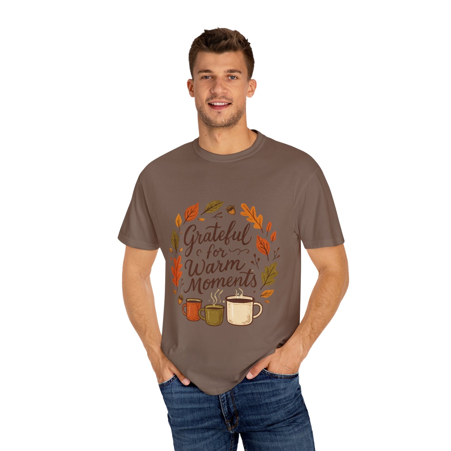 Grateful for Warm Moments T-Shirt — Cozy Autumn Coffee Mug Design