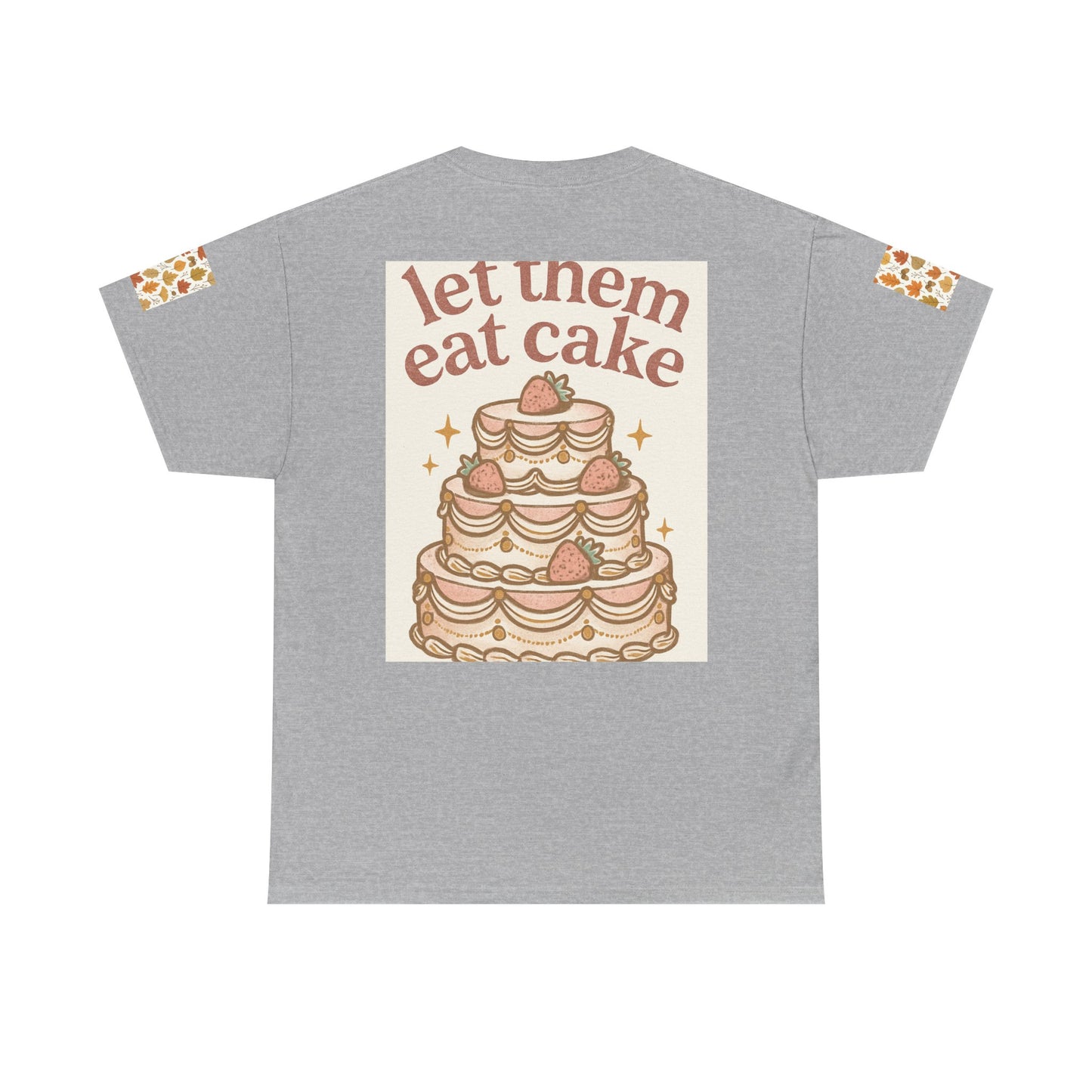 Let Them Eat Cake Tee — Vintage Marie Antoinette Dessert Graphic T-Shirt