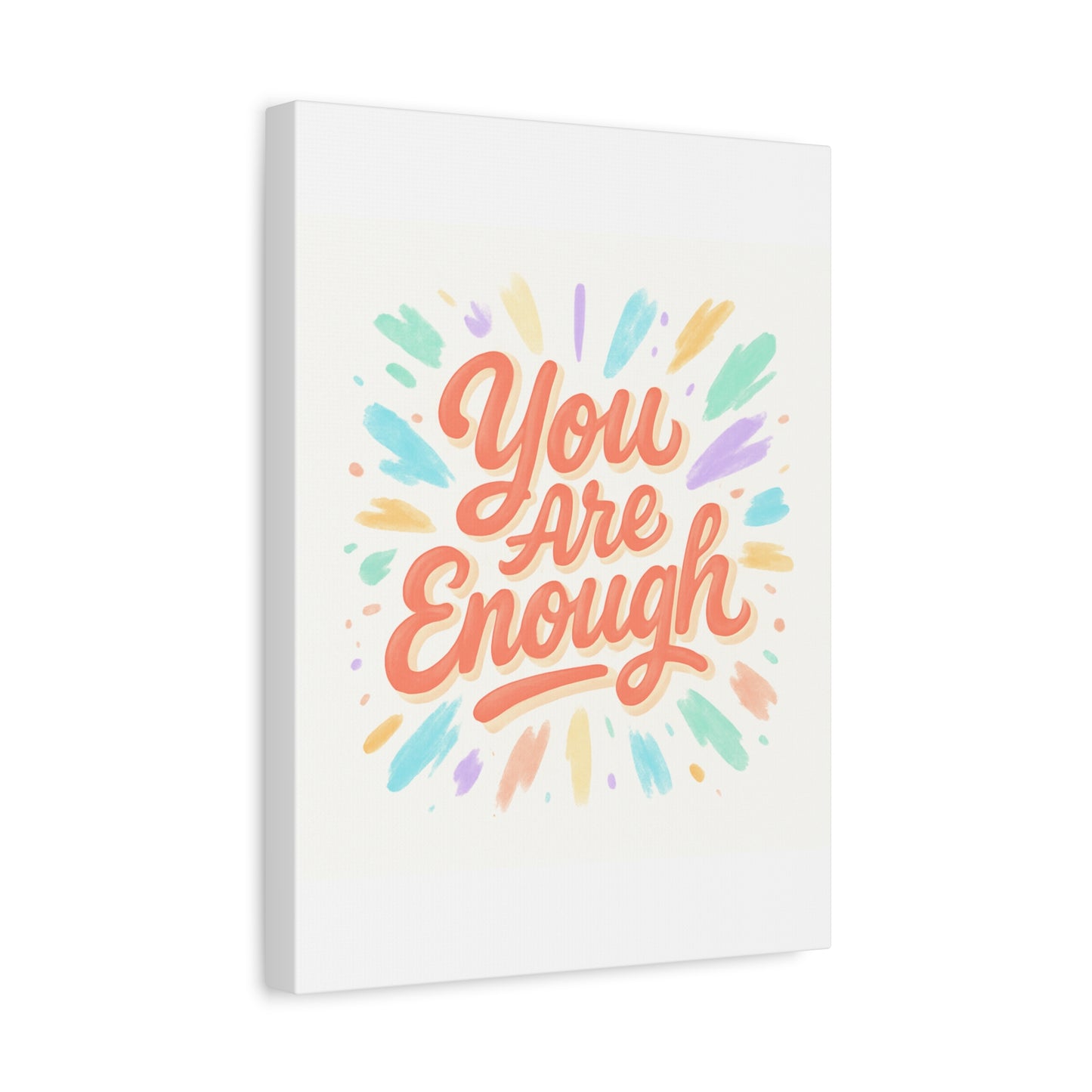 You Are Enough Canvas Wall Art — Inspirational Motivational Quote