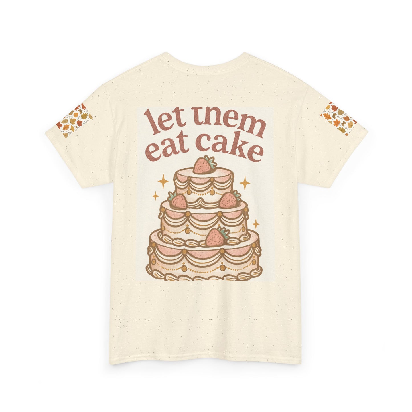 Let Them Eat Cake Tee — Vintage Marie Antoinette Dessert Graphic T-Shirt