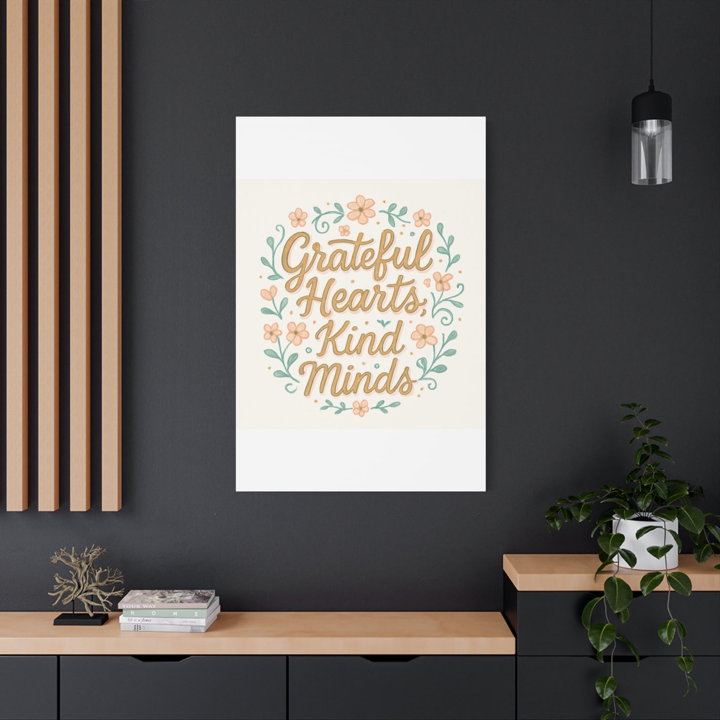 Grateful Hearts Kind Minds Canvas Wall Art