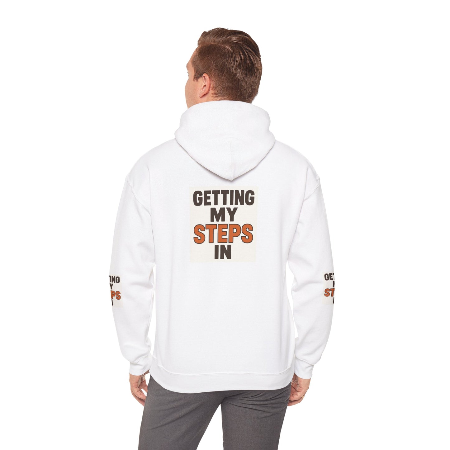 Hoodie — "Getting My Steps In" Motivational Walking Fitness Hoodie