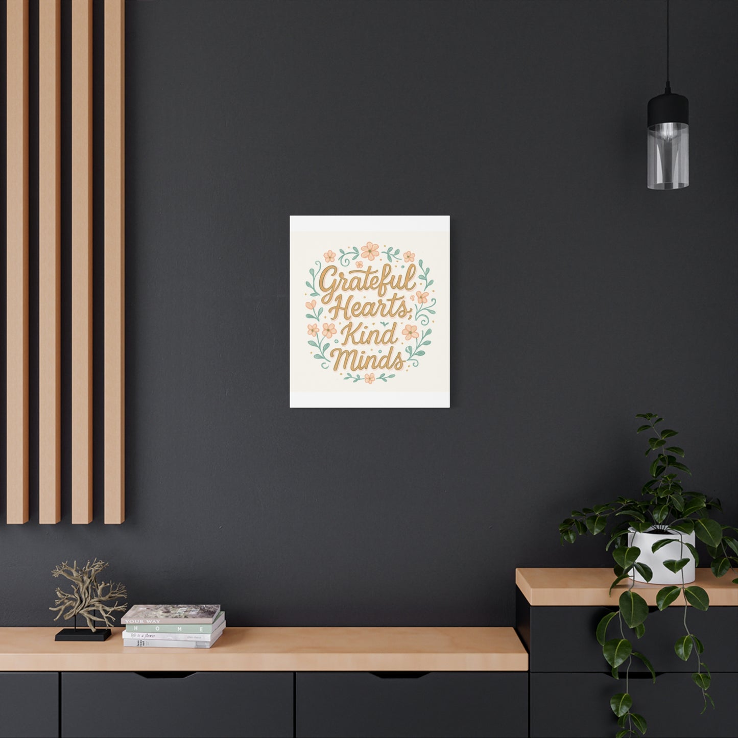 Grateful Hearts Kind Minds Canvas Wall Art
