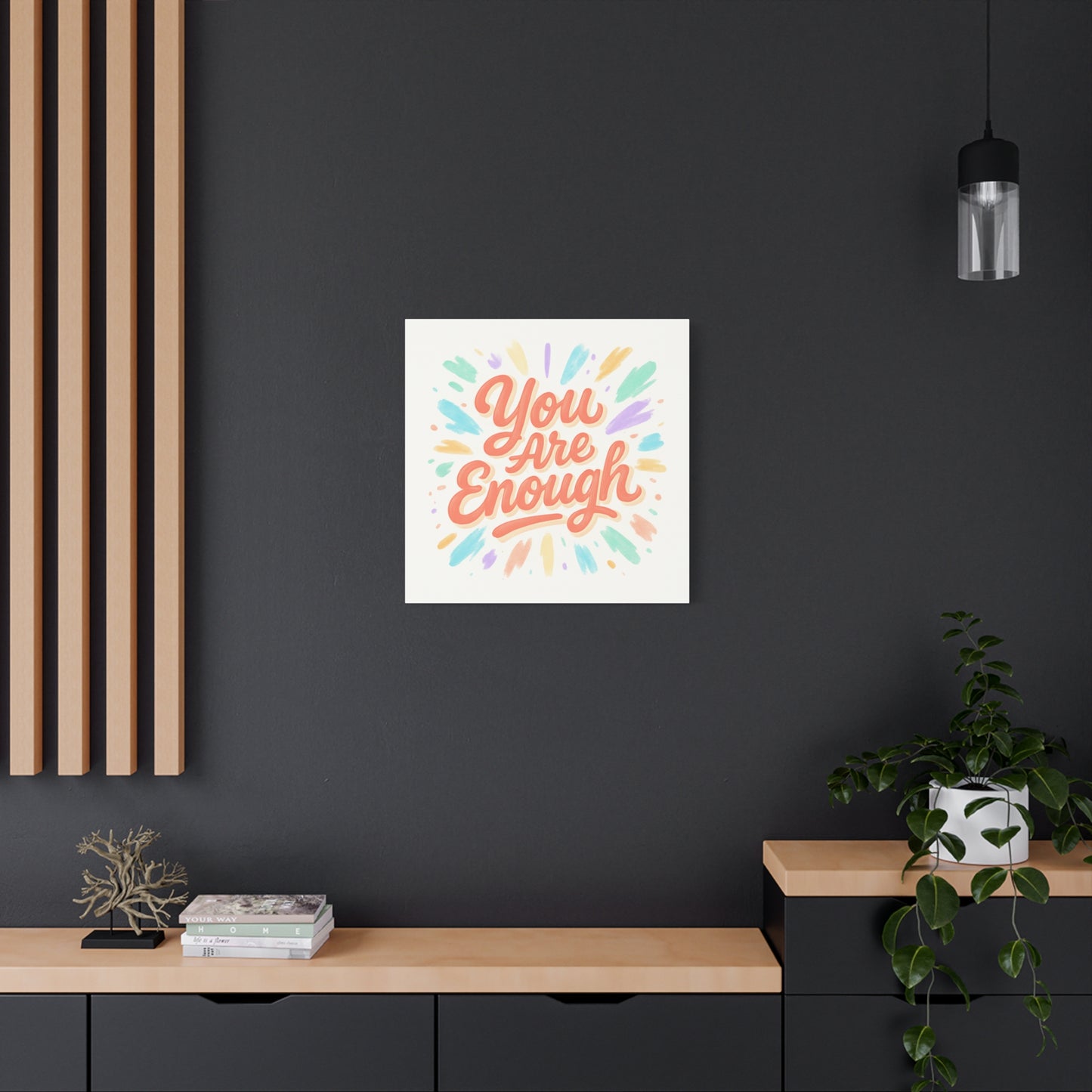 You Are Enough Canvas Wall Art — Inspirational Motivational Quote