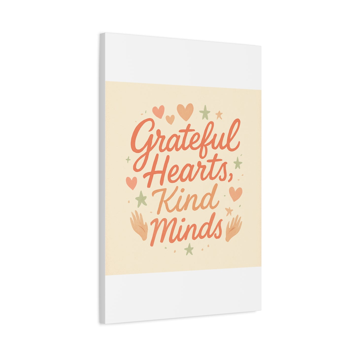 Grateful Hearts Kind Minds Canvas Wall Art — Inspirational Quote Matte Canvas