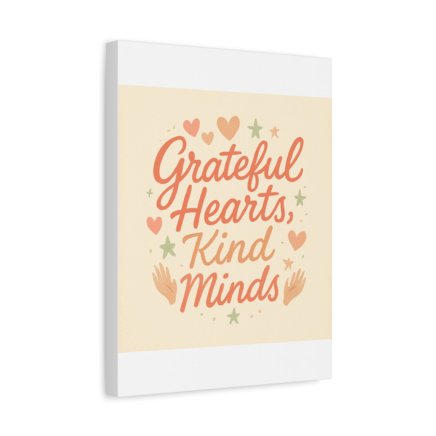 Grateful Hearts Kind Minds Canvas Wall Art — Inspirational Quote Matte Canvas