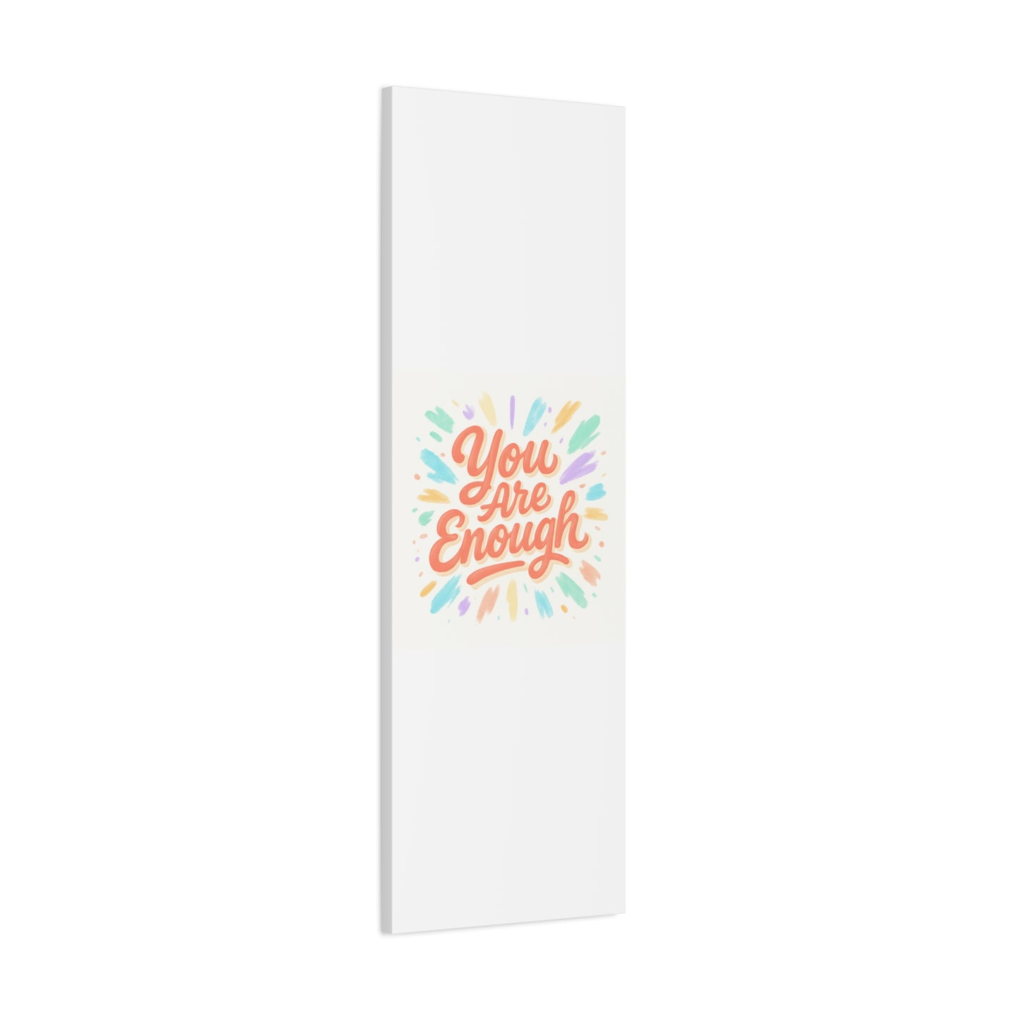 You Are Enough Canvas Wall Art — Inspirational Motivational Quote
