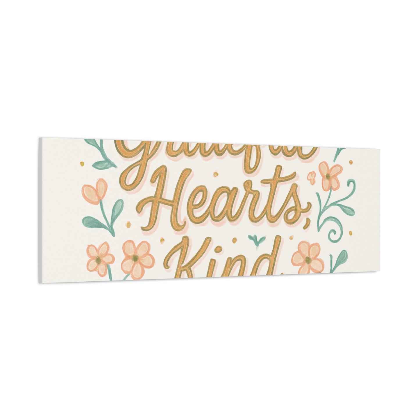 Grateful Hearts Kind Minds Canvas Wall Art
