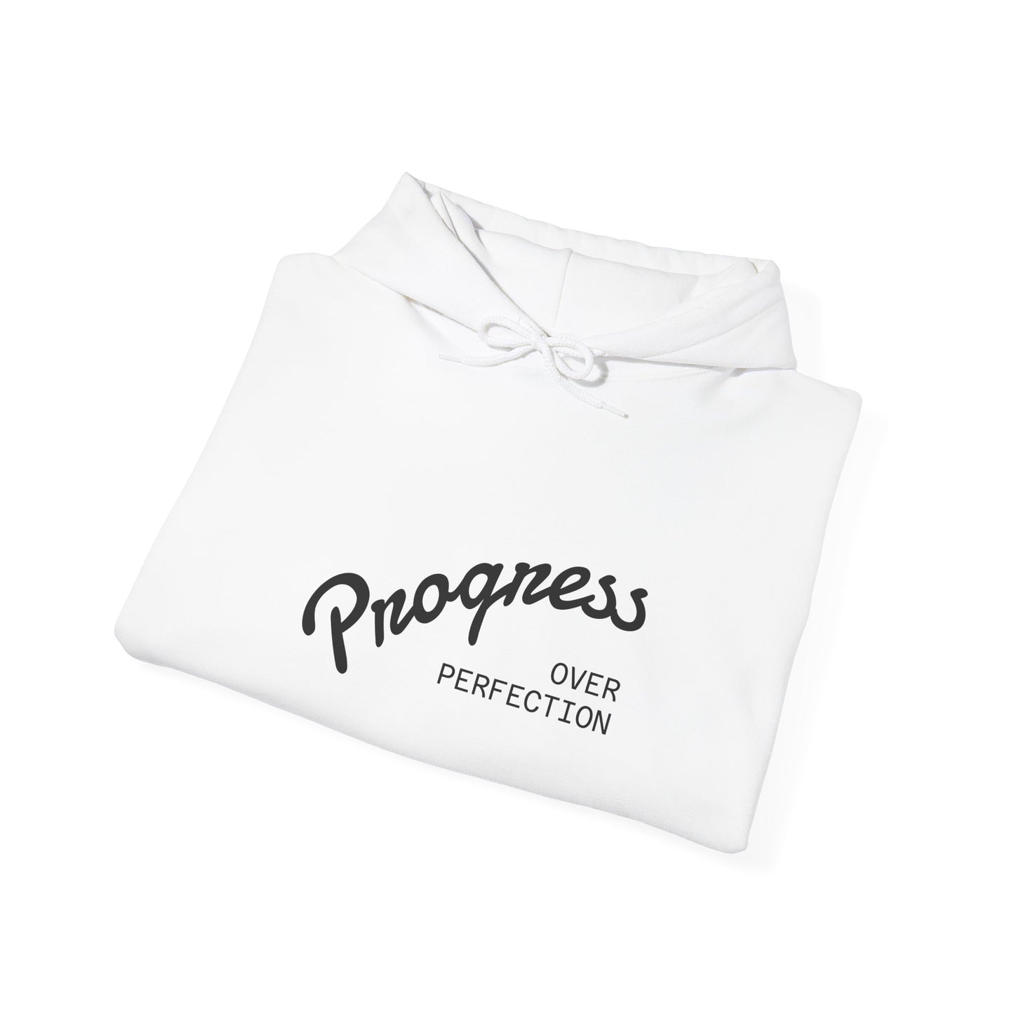 Progress Over Perfection Hoodie — Inspirational Minimalist White Pullover