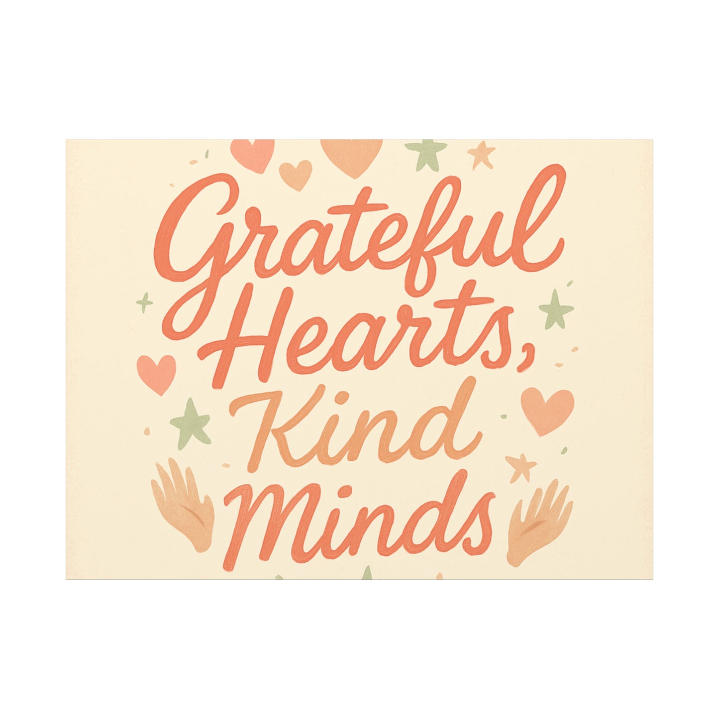 Grateful Hearts Kind Minds Canvas Wall Art — Inspirational Quote Matte Canvas