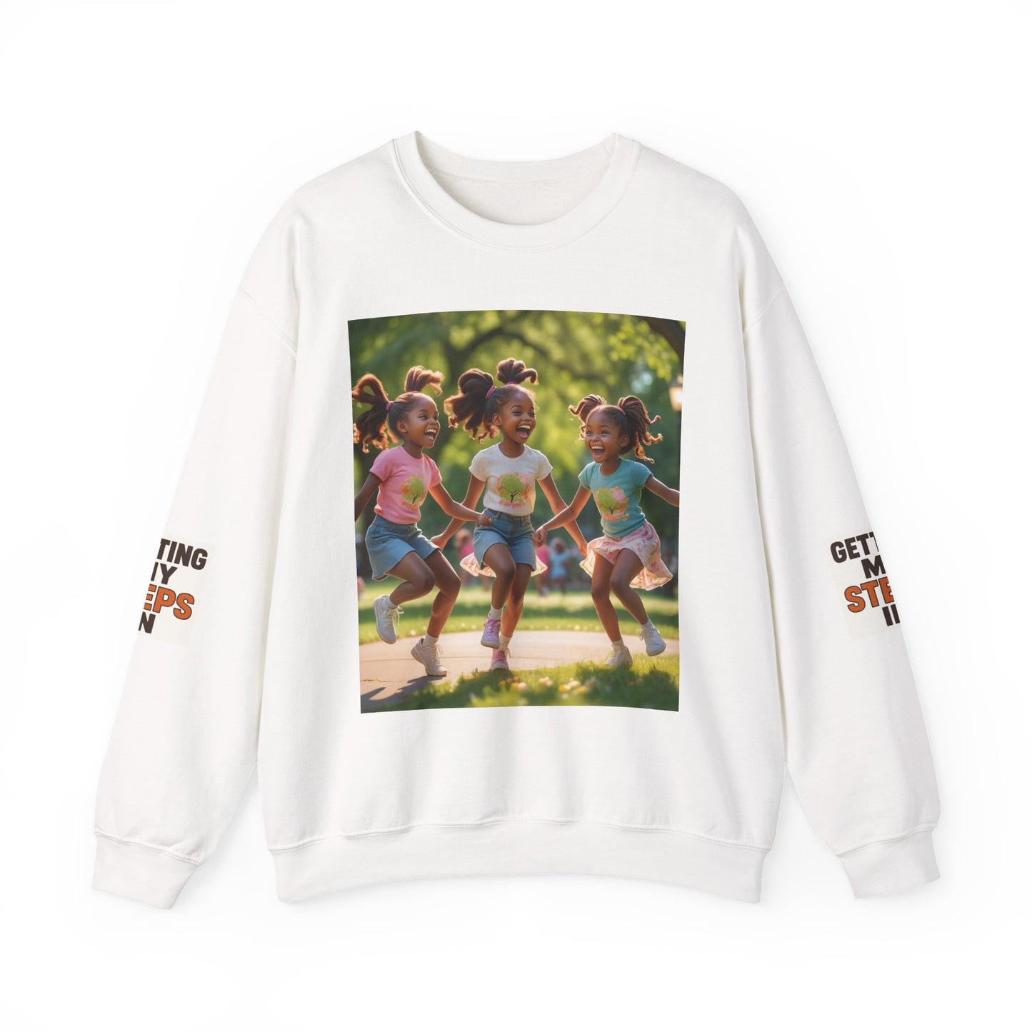 Crewneck Sweatshirt — "Getting My Steps In" Graphic with Kids Playing