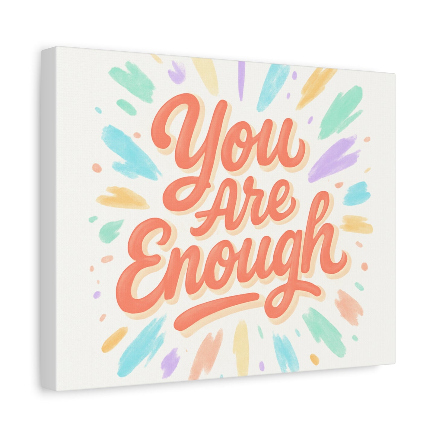 You Are Enough Canvas Wall Art — Inspirational Motivational Quote