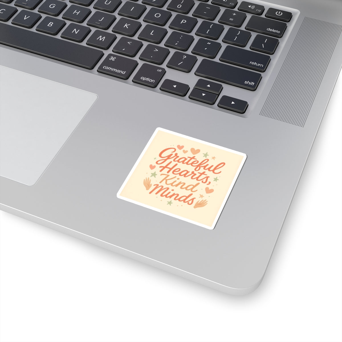 Grateful Hearts, Kind Minds Kiss-Cut Sticker — Inspirational Positive Message Decal