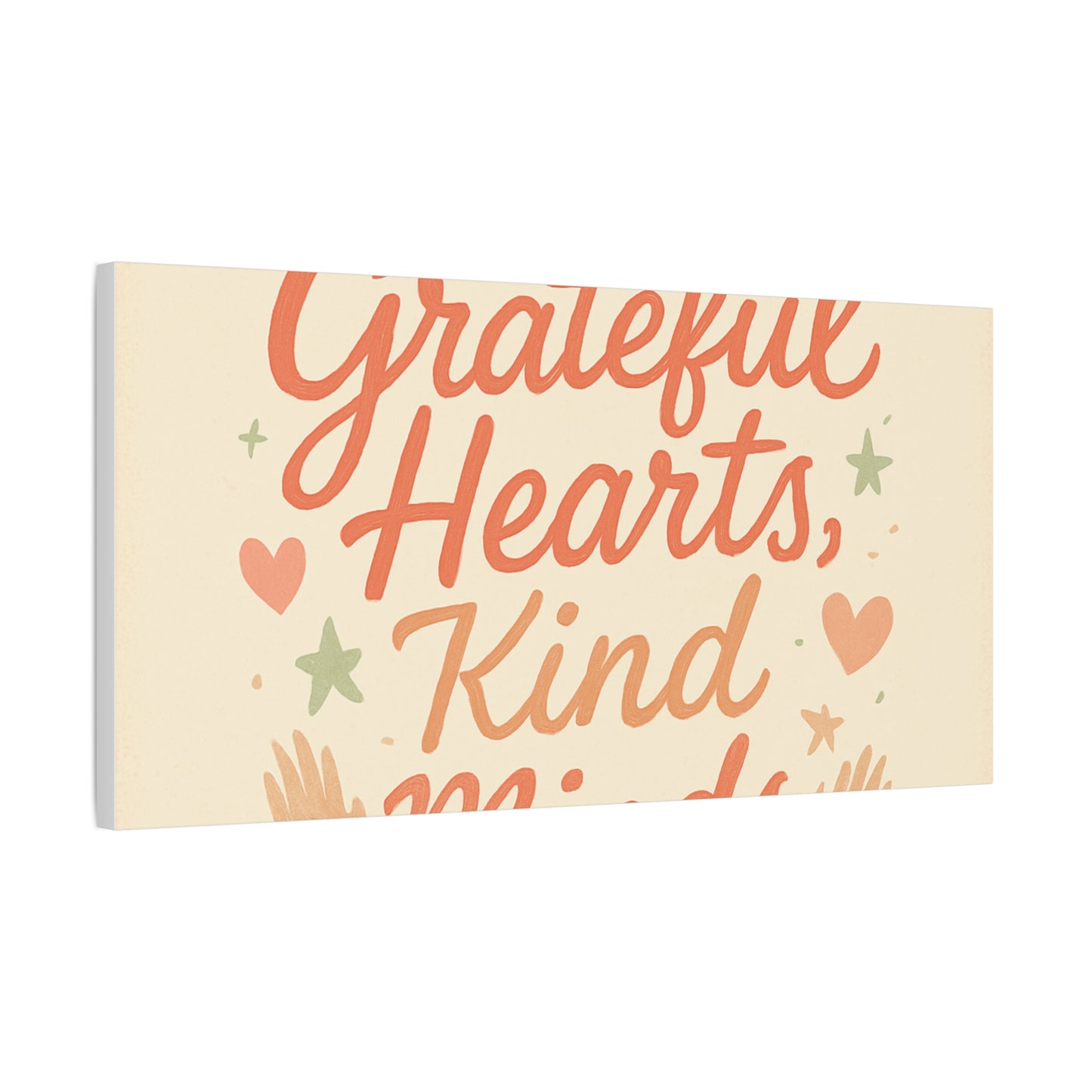 Grateful Hearts Kind Minds Canvas Wall Art — Inspirational Quote Matte Canvas