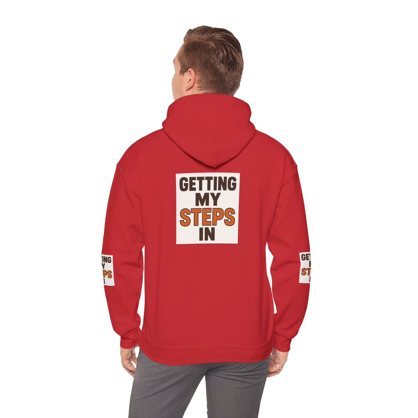 Hoodie — "Getting My Steps In" Motivational Walking Fitness Hoodie