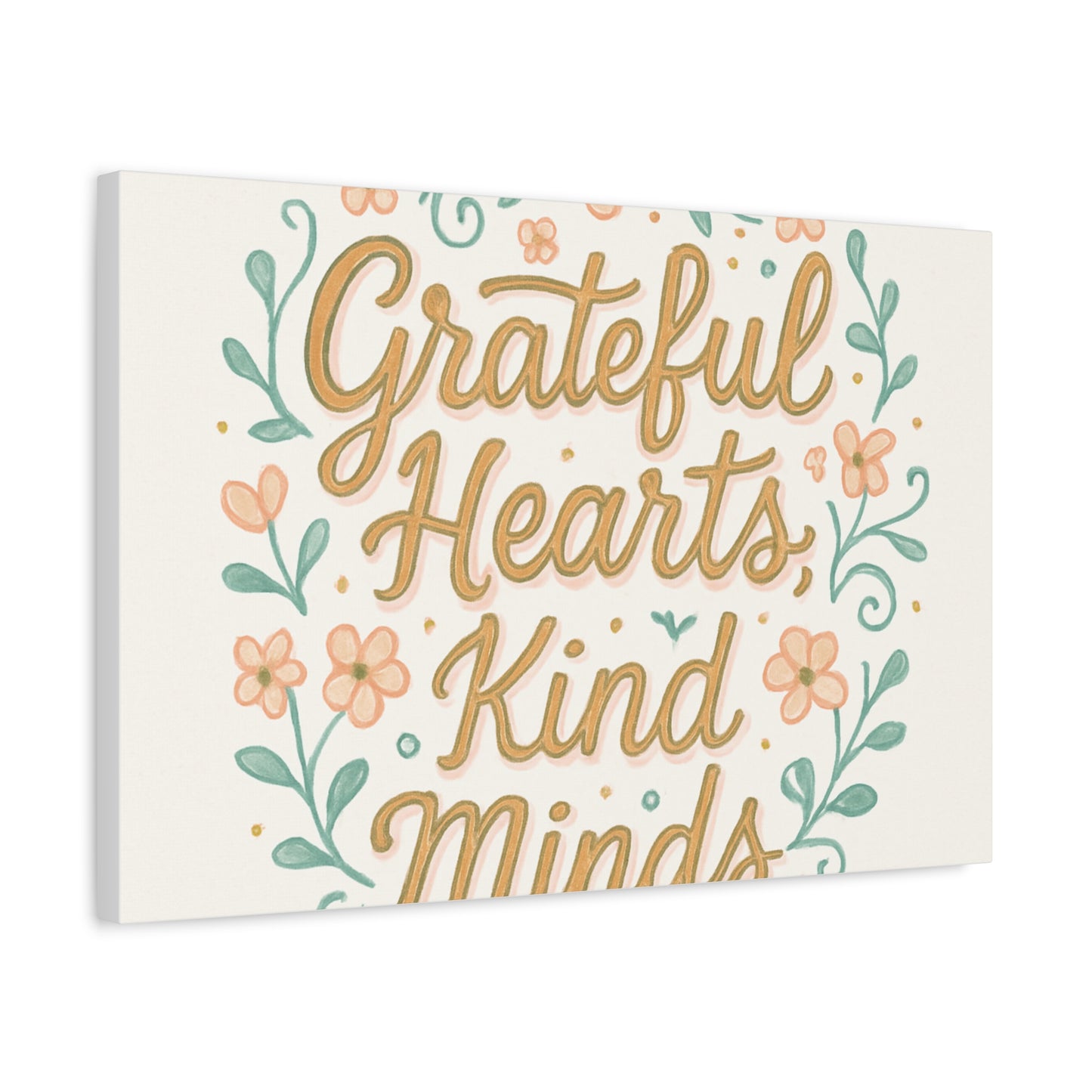 Grateful Hearts Kind Minds Canvas Wall Art