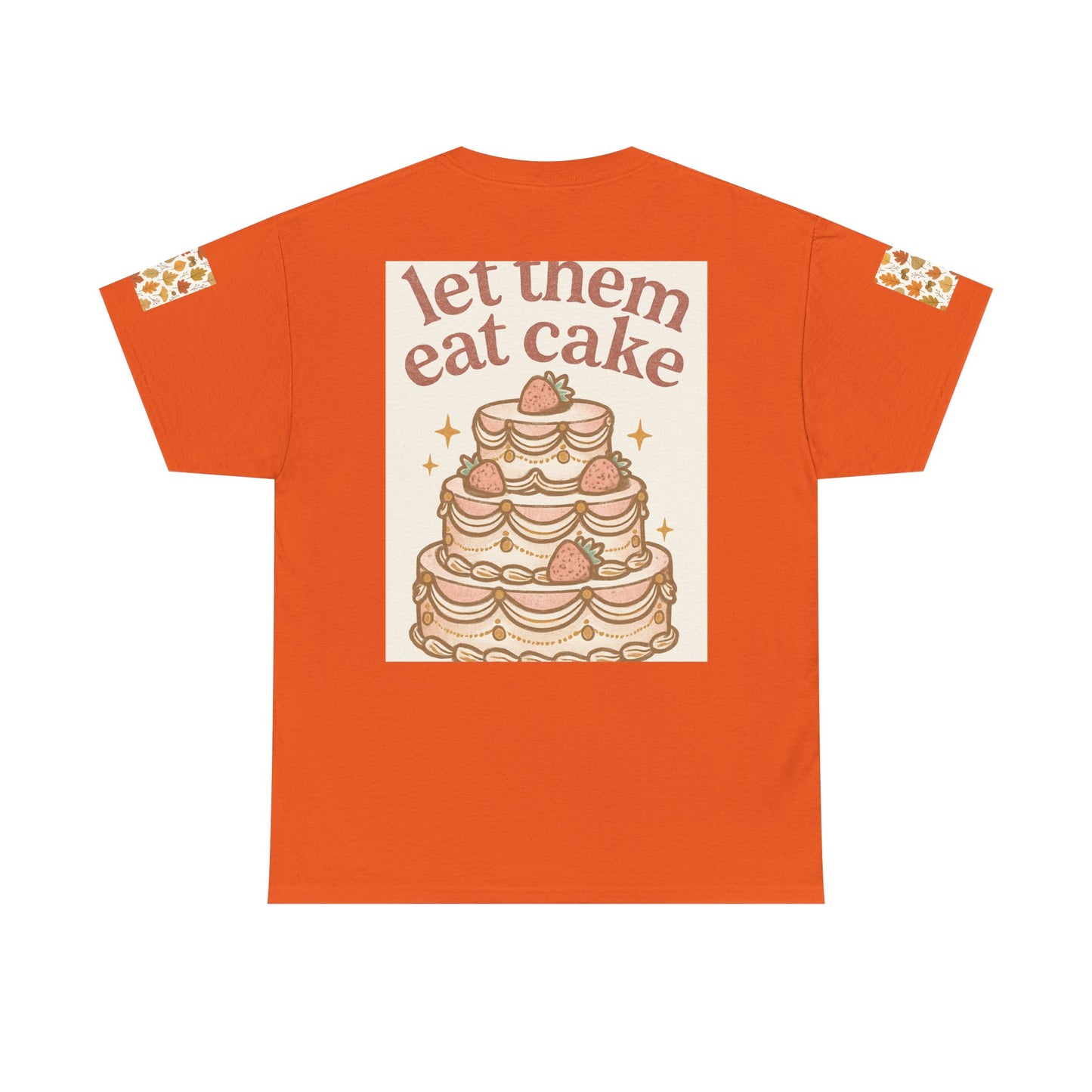 Let Them Eat Cake Tee — Vintage Marie Antoinette Dessert Graphic T-Shirt